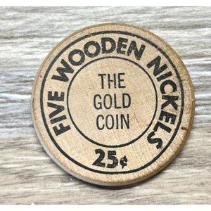 Vintage Wooden Nickel Token The Gold Coin Spokane 1.5" Across